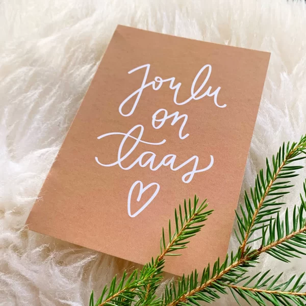 JOULU ON TAAS -joulukortti